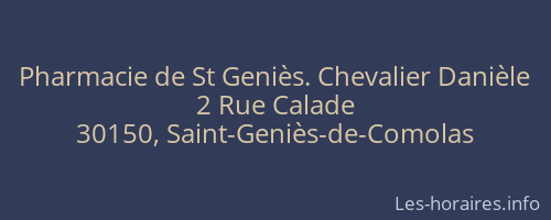 Pharmacie de St Geniès. Chevalier Danièle