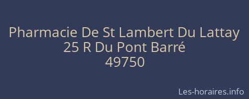 Pharmacie De St Lambert Du Lattay