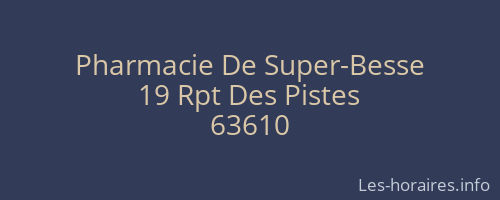 Pharmacie De Super-Besse