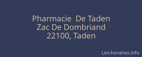 Pharmacie  De Taden