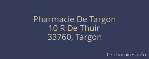 Pharmacie De Targon