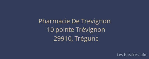 Pharmacie De Trevignon