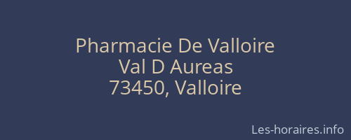 Pharmacie De Valloire