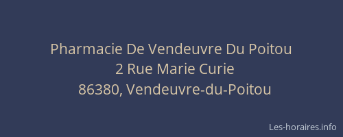 Pharmacie De Vendeuvre Du Poitou
