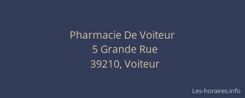 Pharmacie De Voiteur