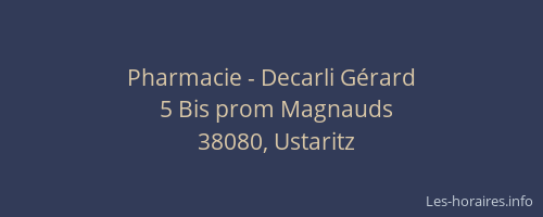 Pharmacie - Decarli Gérard