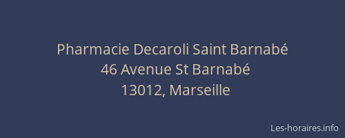 Pharmacie Decaroli Saint Barnabé