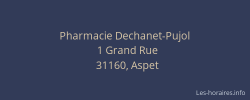 Pharmacie Dechanet-Pujol