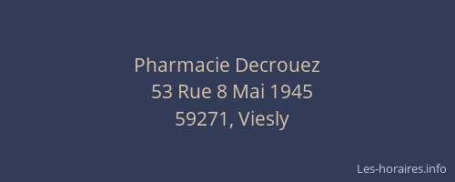 Pharmacie Decrouez