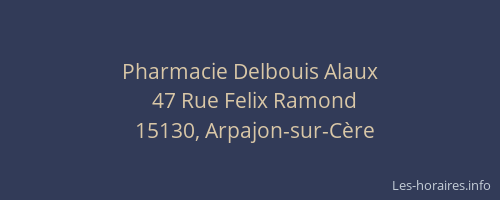 Pharmacie Delbouis Alaux