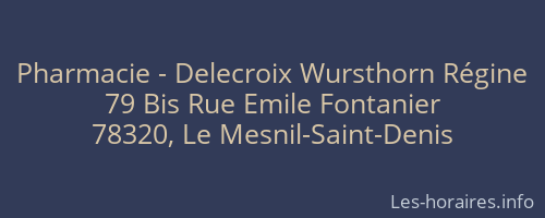 Pharmacie - Delecroix Wursthorn Régine