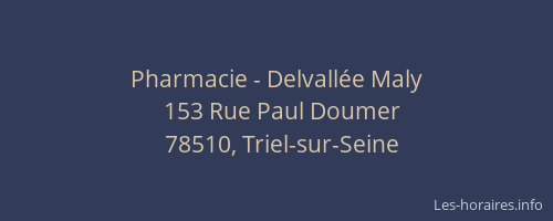 Pharmacie - Delvallée Maly
