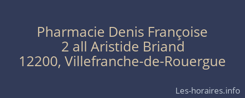 Pharmacie Denis Françoise