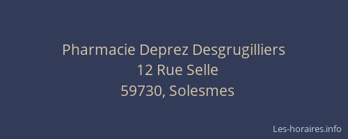 Pharmacie Deprez Desgrugilliers