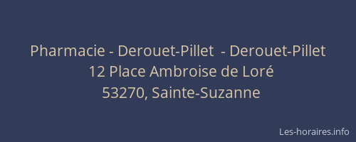 Pharmacie - Derouet-Pillet  - Derouet-Pillet