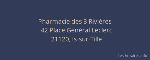 Pharmacie des 3 Rivi&egrave;res