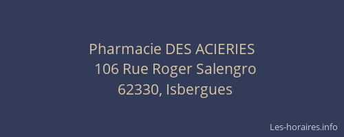 Pharmacie DES ACIERIES