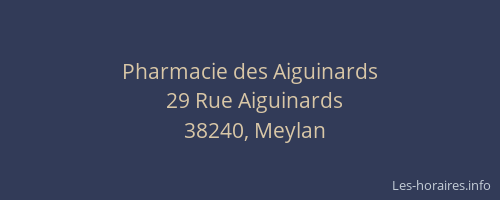 Pharmacie des Aiguinards