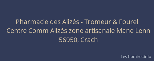 Pharmacie des Aliz&eacute;s - Tromeur & Fourel