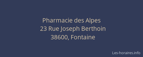 Pharmacie des Alpes
