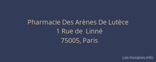Pharmacie Des Arènes De Lutèce