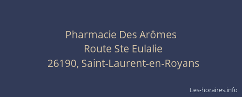 Pharmacie Des Ar&ocirc;mes
