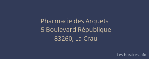 Pharmacie des Arquets