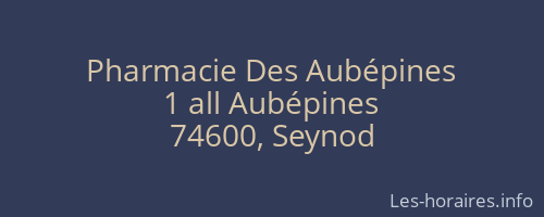 Pharmacie Des Aubépines