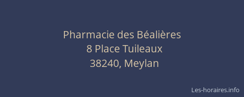 Pharmacie des B&eacute;ali&egrave;res