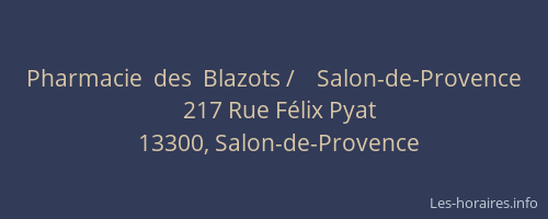 Pharmacie  des  Blazots /    Salon-de-Provence