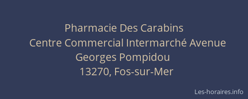 Pharmacie Des Carabins