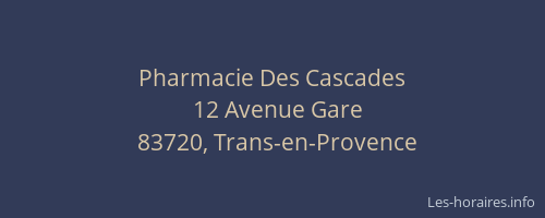 Pharmacie Des Cascades