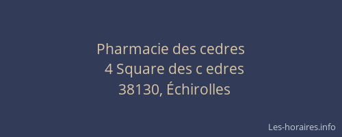 Pharmacie des cedres