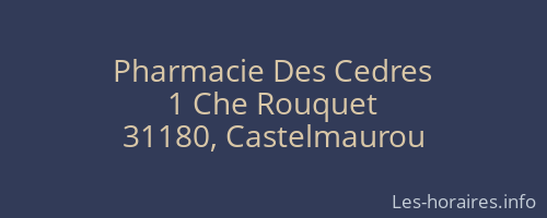 Pharmacie Des Cedres