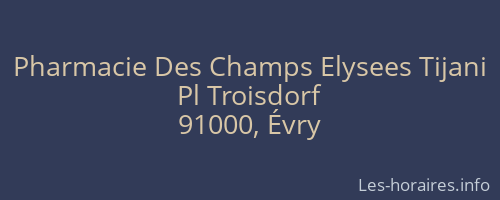 Pharmacie Des Champs Elysees Tijani