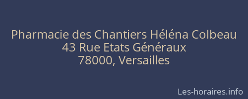Pharmacie des Chantiers Héléna Colbeau