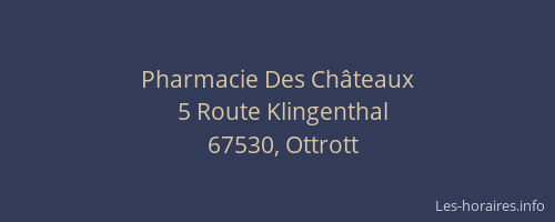Pharmacie Des Châteaux