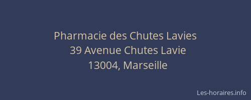 Pharmacie des Chutes Lavies