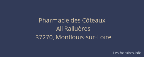 Pharmacie des C&ocirc;teaux
