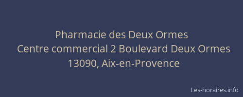 Pharmacie des Deux Ormes