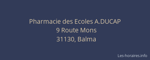 Pharmacie des Ecoles A.DUCAP