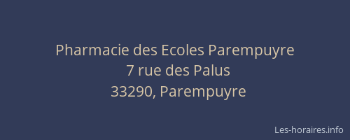 Pharmacie des Ecoles Parempuyre