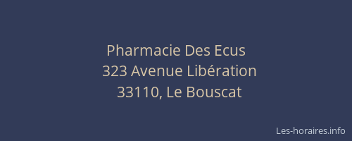 Pharmacie Des Ecus