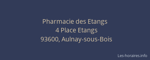 Pharmacie des Etangs