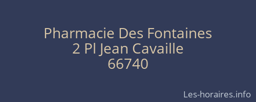 Pharmacie Des Fontaines