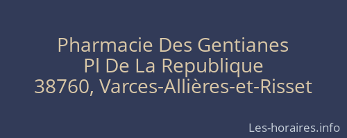 Pharmacie Des Gentianes