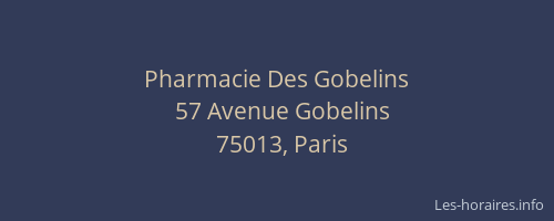 Pharmacie Des Gobelins