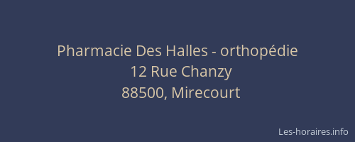 Pharmacie Des Halles - orthop&eacute;die