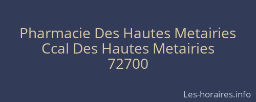 Pharmacie Des Hautes Metairies