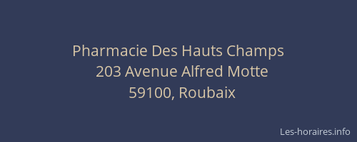 Pharmacie Des Hauts Champs